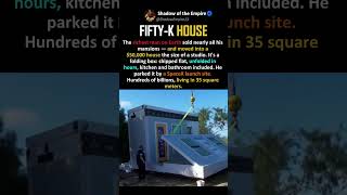 A BILLIONAIRE'S TINY HOUSE