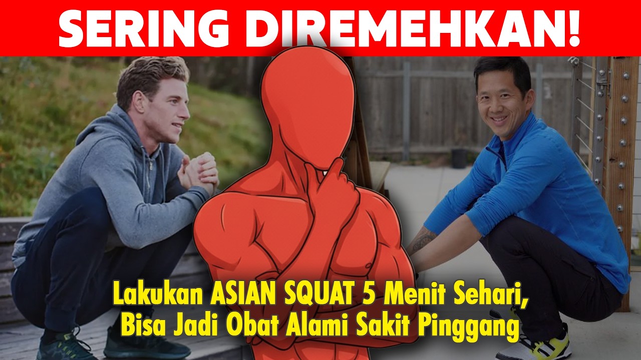 Sakit Pinggang Hilang dengan Rutin Asian Squat 5 Menit Tiap Hari