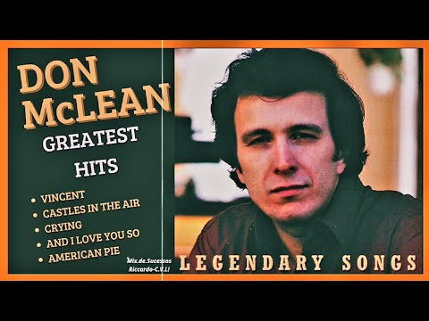 🔥 DON McLEAN GREATEST HITS ♪