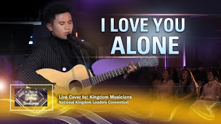 I LOVE YOU ALONE - Live Cover by Gabriel