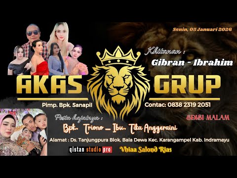 LIVE MALAM AKAS GROUP PESTA HAJAT BPK.TRIONO / IBU TIKA.A || DS TANJUNG PURA KARANG AMPEL