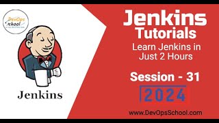 Download the video "Jenkins Tutorials: Learn Jenkins in Just 2 Hours Part-31 - 2024"