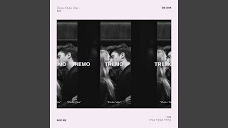Tremo (Dolce Vita)