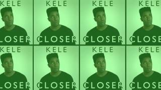 KELE - Closer (ARGY CLUB MIX)
