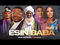 ESIN BABA  NEW YORUBA MOVIE PART 2 |KUNLE AFOD |NIYI JOHNSON| MUYIWA ADEMOLA|AISHAT LAWAL