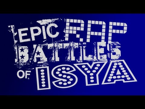 Epic Rap Battle of Isya