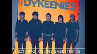 Clean Up Your Eyes - The Dykeenies