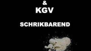 KVCH & KGV - Schrikbarend (beat by Benzie)