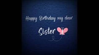 Happy birthday my dear sister 🍼🍫🍬Birthday