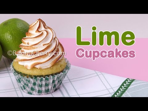 LIME CUPCAKES WITH LIME CURD FILLING AND SWISS MERINGUE FROSTING | Dessert | Recipe | Baking Cherry