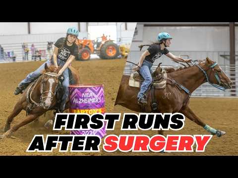 MY FIRST RUNS AFTER HAVING SURGERY! Barrel Race Vlog!
