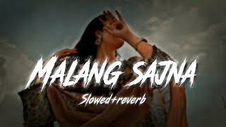 Download lagu Malang Sajna (Video) Sachet Tandon,Parampara Tandon | Adil Shaikh,Kumaar | Bhushan Kumar mp3