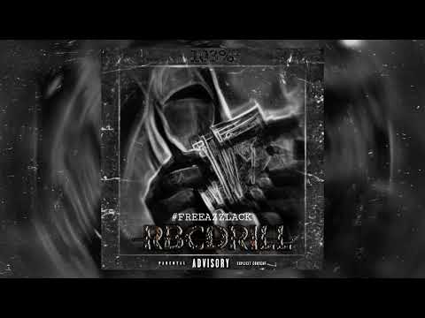 Lanmezzi - RBC DRILL #FREEAZZ