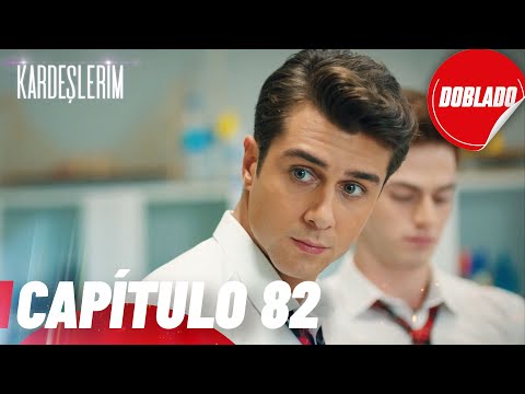 Todo por mi Familia | Kardeslerim - Capítulo 82 | Doblado