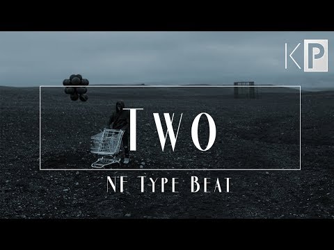 Hard Cinematic NF Type Beat | "Two"