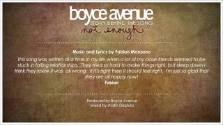 Boyce Avenue - Not Enough (Story Behind The Song)
