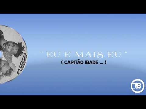 Idrisse ID-Eu e mais Eu(Oficial music liric)