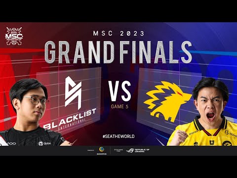 [EN] MSC Grand Finals | BLACKLIST INTERNATIONAL VS ONIC | Game 5