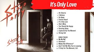 🎸 It&#39;s Only Love - Steve Perry | Street Talk (1984) - Rock80s