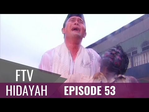 FTV Hidayah - Episode 53 | Menyianyiakan Amanah