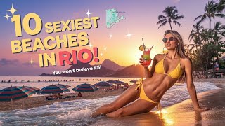 The 10 Best Rio de Janeiro Beaches