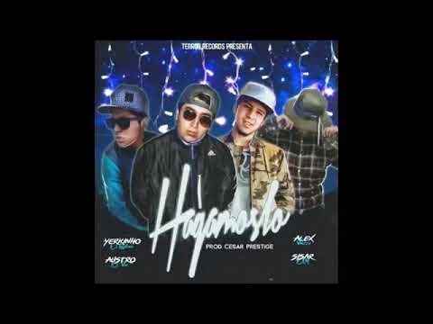 Yerkinho Feat Austro, Alex Whiza & Sisar - Hagamoslo