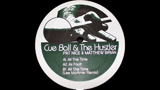 Cue Ball & The Hustler – As Fault
