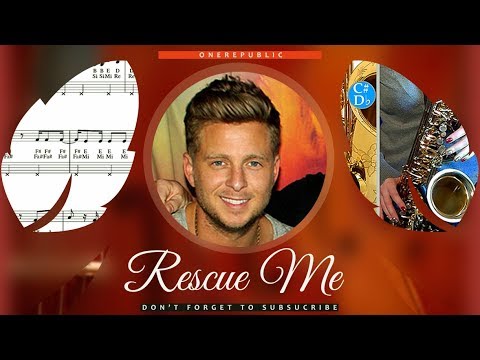Rescue Me Sheet Music Saxophone (Tenor) - OneRepublic Rescue Me Tutorial
