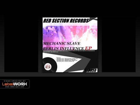 Mechanic Slave - Berlin Influence (Original Mix)