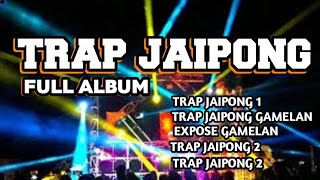 Download lagu DJ TRAP JAIPONG FULL ALBUM BASS GLER CEK SOUND TERBARU 2024 mp3 Download lagu DJ TRAP JAIPONG FULL ALBUM BASS GLER CEK SOUND TERBARU 2024 mp3