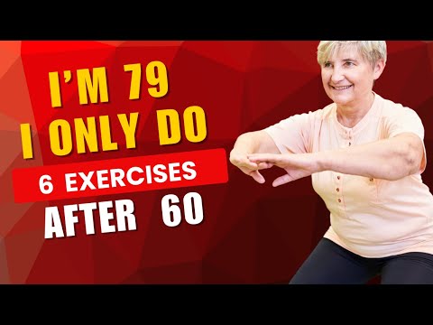 After 60, Do THESE 6 Exercises Daily to Stay Strong, Pain-Free & Independent