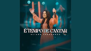 Download É Tempo de Cantar – Eliane Fernandes