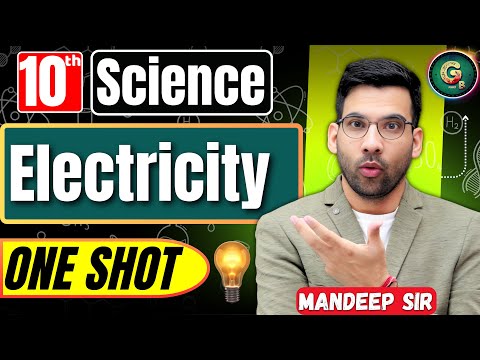 Electricity Class 10 || Oneshot Full chapter explanation || Class 10 science chapter 11 Electricity
