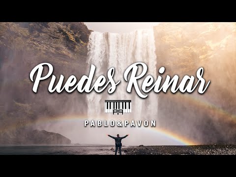 PUEDES REINAR | PIANO - Pablo Pavon