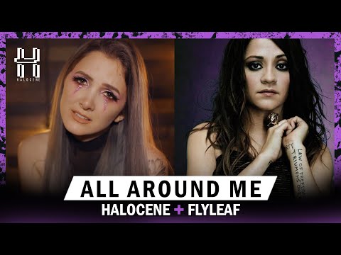 Flyleaf - All Around Me - Cover by Halocene