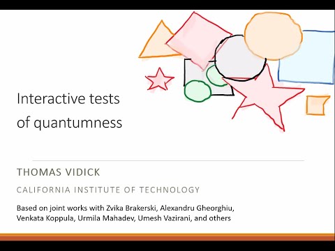 "Testing quantum systems in the high-complexity regime", presented by Thomas Vidick, CalTech
