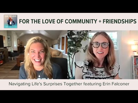 Navigating Life’s Surprises Together with Emma Nadler