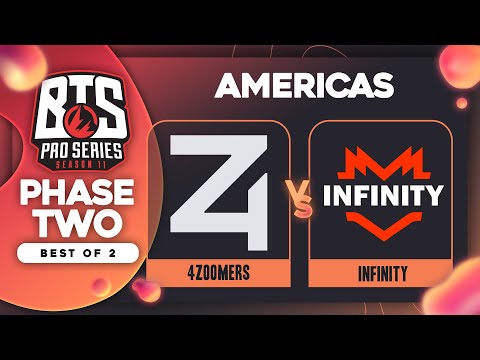 4 Zoomers vs Infinity Game 2 - BTS Pro Series 11 AM: Groups w/ Kmart & ET