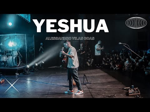 YESHUA (Quero conhecer Jesus) - Alessandro Vilas Boas