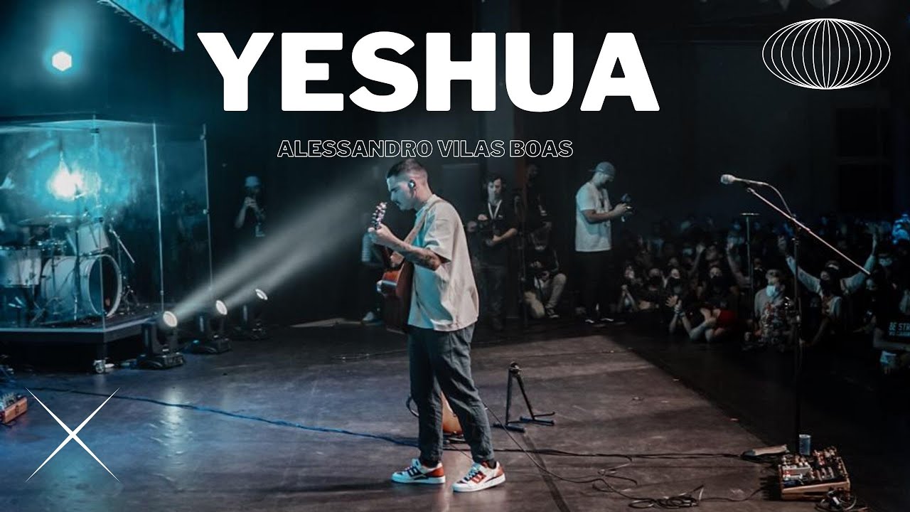 YESHUA (Quero conhecer Jesus) - Alessandro Vilas Boas