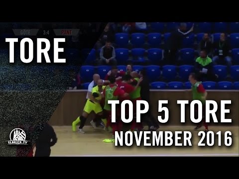 TOP 5 Tore - November 2016 | ELBKICK.TV