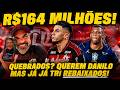 R 164 MILHÕES CONFIRMADO VALOR DE COMPRA DE ALMADA DANILO MESMO ASSIM LEILA ASSUME ROMBO