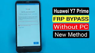 Huawei Y7 Prime Frp Bypass | Huawei Y7 Prime Google Account Bypass | Frp Bypass 2021 | #frp Unlock |