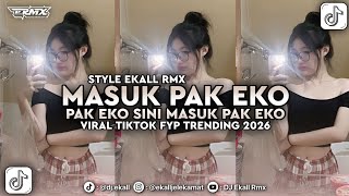 Download lagu DJ PAK EKO SINI MASUK PAK EKO VIRAL TIKTOK FULL SONG 2026 - Ekall Rmx mp3 Download lagu DJ PAK EKO SINI MASUK PAK EKO VIRAL TIKTOK FULL SONG 2026 - Ekall Rmx mp3
