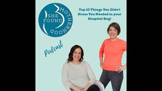 SFM Top 10 Things you Didn't Know you Needed in your Hospital Bag