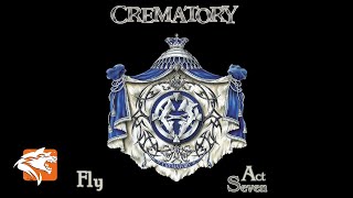 CREMATORY - "Fly" (Official Audio Video)