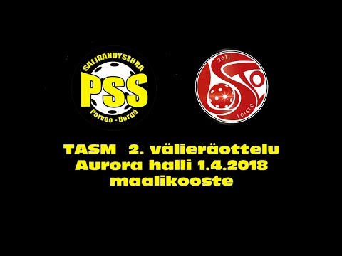 TASM 2. välieräottelu  PSS - Fbc Loisto maalikooste