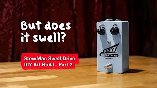 Video thumbnail for StewMac Swell Drive Pedal Kit, Part 2 - Wrapping It Up by Jesse Gimbel
