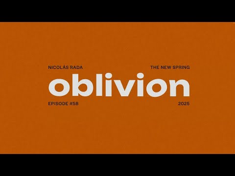 Nicolas Rada Oblivion Episode #58 'The new spring'