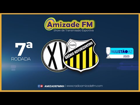 AO VIVO:  XV DE PIRACICABA x NOVORIZONTINO | 7ª RODADA | PAULISTÃO SÉRIE A2